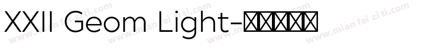 XXII Geom Light字体转换